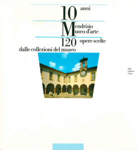 10 anni Museo d’arte Mendrisio